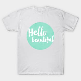 Hello Beautiful - Mint T-Shirt